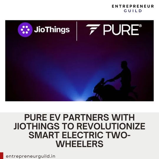 PURE EV Partners with JioThings to Revolutionize Smart Electric Two-Wheelers