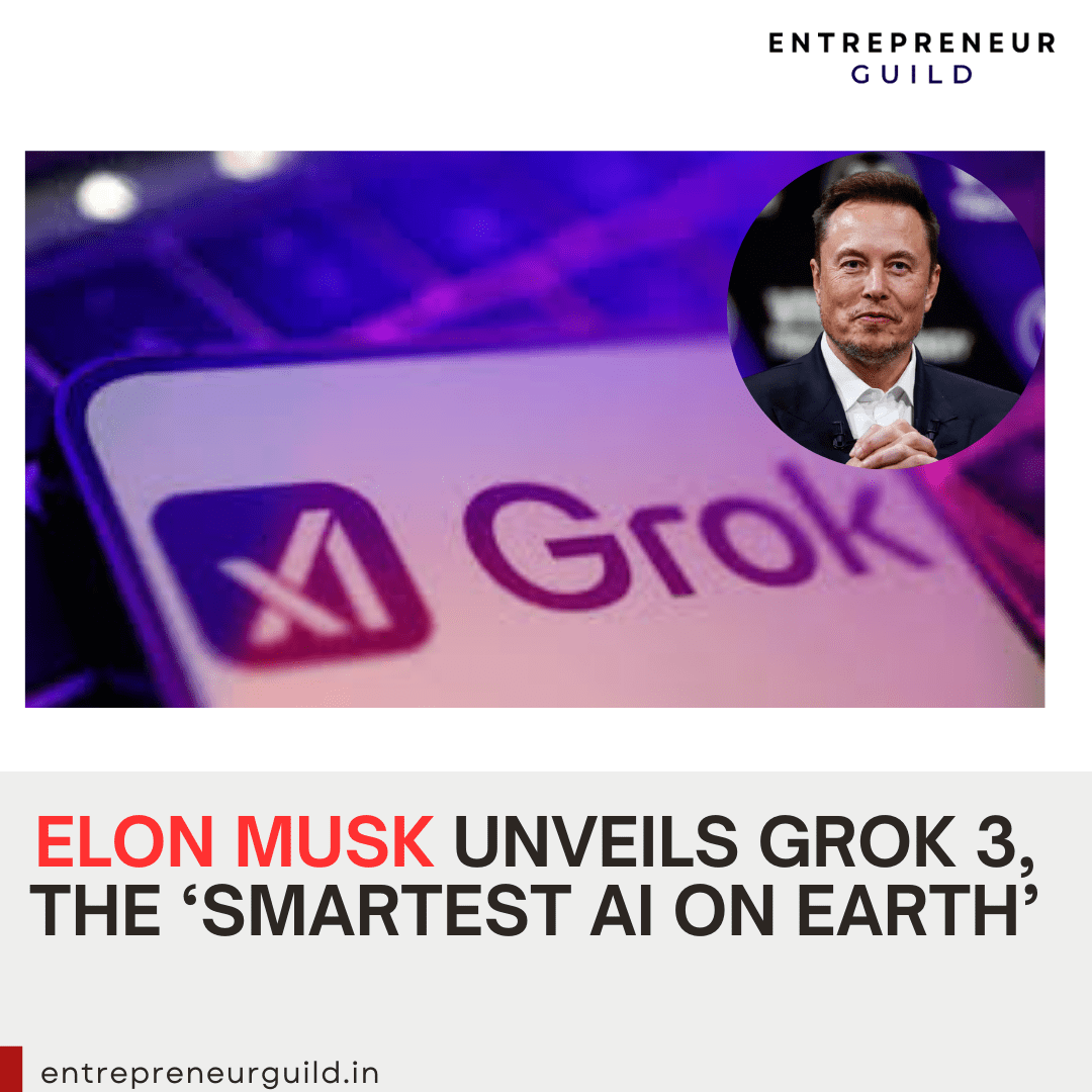 Elon Musk Unveils Grok 3, the ‘Smartest AI on Earth’